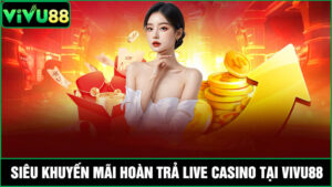 hoàn trả Live Casino