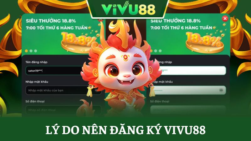 lý do nên đăng ký Vivu88
