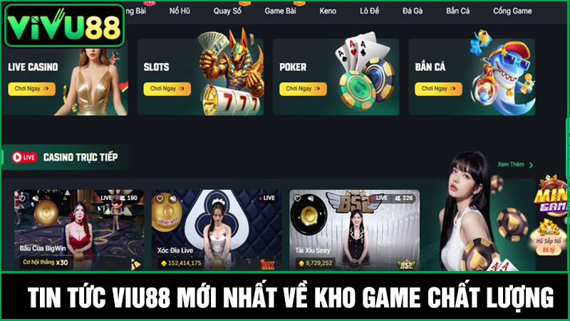 tin tức Vivu88 mới nhất về kho game