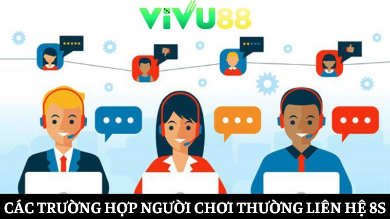 nguyên nhân thường gặp khi liên hệ Vivu88