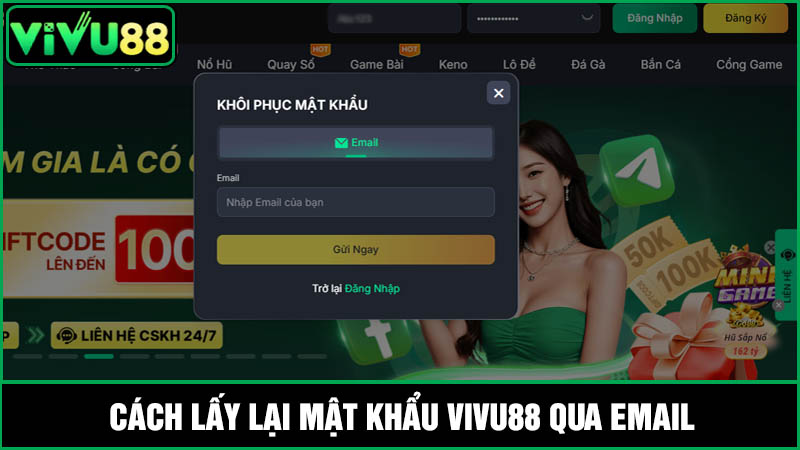 cách lấy lại mật khẩu Vivu88 qua Email