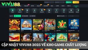 Cập nhật Vivu88 2025 Game cá cược