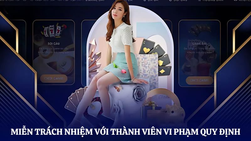 miễn trừ trách nhiệm với thành viên vi phạm quy định