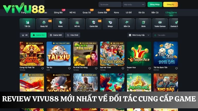 review Vivu88 mới nhất về các đối tác uy tín